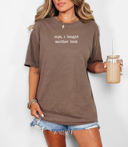 oops, i bought another book tee
